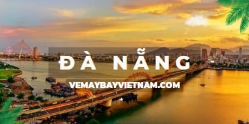 Vé máy bay Sài Gòn Đà Nẵng | Vé đoàn giảm 30%