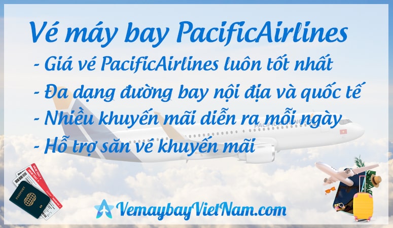 Vé máy bay Pacific Airlines 