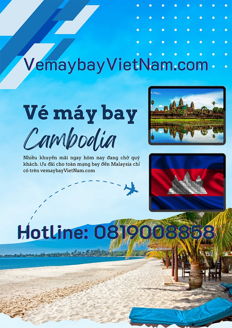 Săn vé đi Campuchia giá rẻ